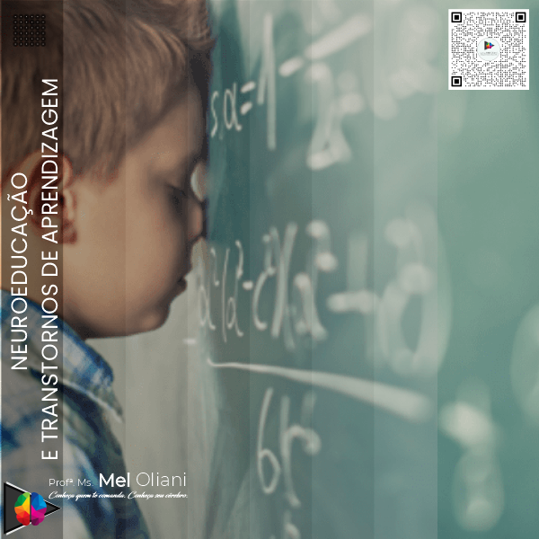 Curso neuroeducacao e transtornos de aprendizagem mel oliani